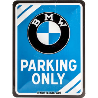 BMW Parking Only metallikyltti 15 × 20 cm
